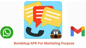 Bombitup APK For Marketing Purpose